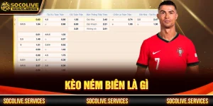 Kèo ném biên là gì