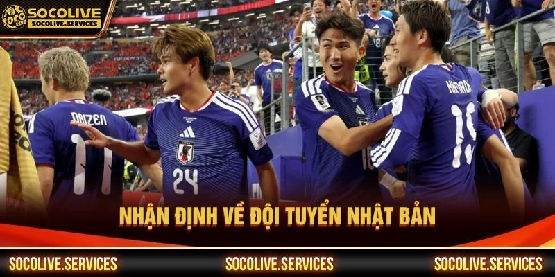 Nhận định về đội tuyển Nhật Bản Nhận định về đội tuyển Nhật Bản
